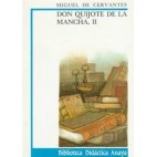 Don Quijote De LA Mancha, II