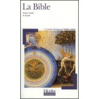 LA BIBLE - TEXTES CHOISIS