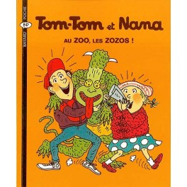 Tom-Tom et Nana Tome 24 Au zoo, les zozos !