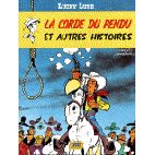 Les Aventures de Lucky Luke d'après Morris Tome 20 La corde du pendu et autres histoires