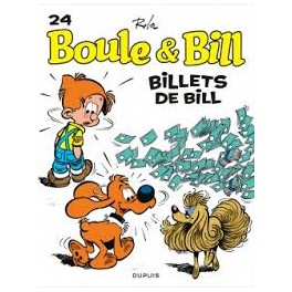 Boule et Bill Tome 24 Billets de Bill