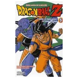 Dragon Ball Z - Cycle 2 - Tome 5 - Le super Saïyen : Le Commando Ginyu