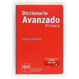 Diccionario Avanzado Primaria. Lengua española con acceso online