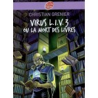VIRUS L.I.V. 3 OU LA MORT DES LIVRES