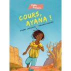 COURS, AYANA !