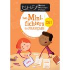 MHF - MES MINI-FICHIERS DE FRANCAIS CE1