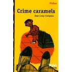 Crime caramels 
