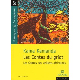 Les Contes du Griot   classiques et contemporains n°71