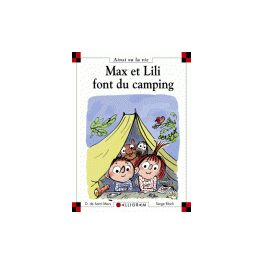 Max et Lili font du camping