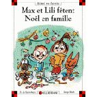 Max et Lili fêtent Noël en famille