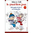 Max et Lili - Le grand livre-jeux n° 3