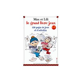 Max et Lili - Le grand livre-jeux n° 3