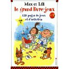 Max et Lili - Le grand livre-jeux n° 2