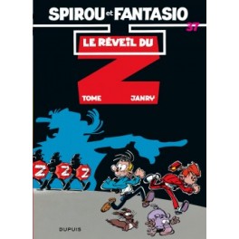Spirou et Fantasio Tome 37 Le réveil du Z