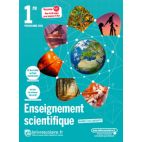 ENSEIGNEMENT SCIENTIFIQUE 1RE, EDITION 2019 (version papier)