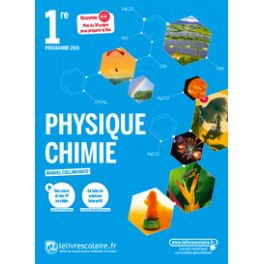PHYSIQUE CHIMIE 1RE - ENSEIGNEMENT DE SPECIALITE, EDITION 2019