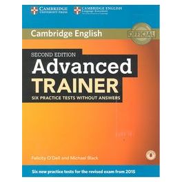 ADVANCED TRAINER SIX PRACTICE TESTS WITHOUT ANSWERS WITH AU