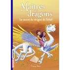 MAITRES DES DRAGONS, TOME 02 - LE SECRET DU DRAGON DU SOLEIL