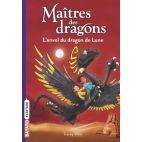 MAITRES DES DRAGONS, TOME 06 - L'ENVOL DU DRAGON DE LUNE