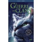 LA GUERRE DES CLANS - CYCLE I - TOME 5 SUR LE SENTIER DE LA GUERRE