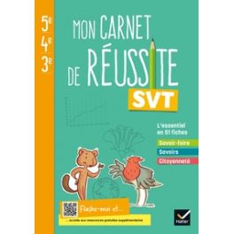 MON CARNET DE REUSSITE SVT 5E 4E 3E - ED 2021 - CAHIER ELEVE