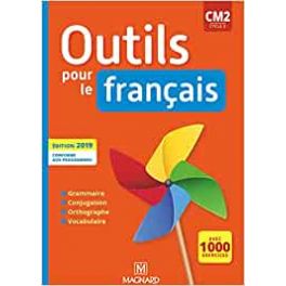 OUTILS POUR LE FRANCAIS CM2 (2019) - MANUEL
