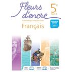 FLEURS D'ENCRE FRANCAIS CYCLE 4/5E - LIVRE ELEVE - ED. 2022