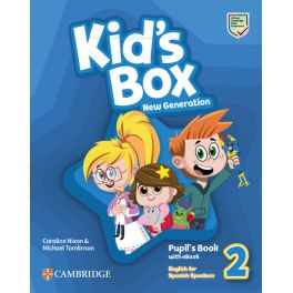 Kid´s Box New Generation English for Spanish Speakers Level 2 Pupil´s Book with e-book