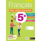 FRANCAIS- MON CAHIER D'ACTIVITES 5E - 2023