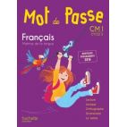 MOT DE PASSE FRANCAIS CM1 - LIVRE ELEVE - ED. 2017