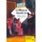 BIBLIOCOLLEGE - LE MEDECIN MALGRE LUI, MOLIERE (SUSTITUYE 9782011678263)