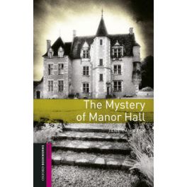 THE MYSTERY OF MANOR HALL (+AUDIO MP3) OXFORD BOOKWORMS