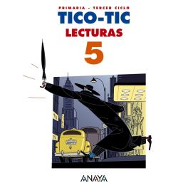 Lecturas TICO-TIC 5º Primaria Tercer Ciclo
