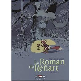 LE ROMAN DE RENART T02 - LE PUITS